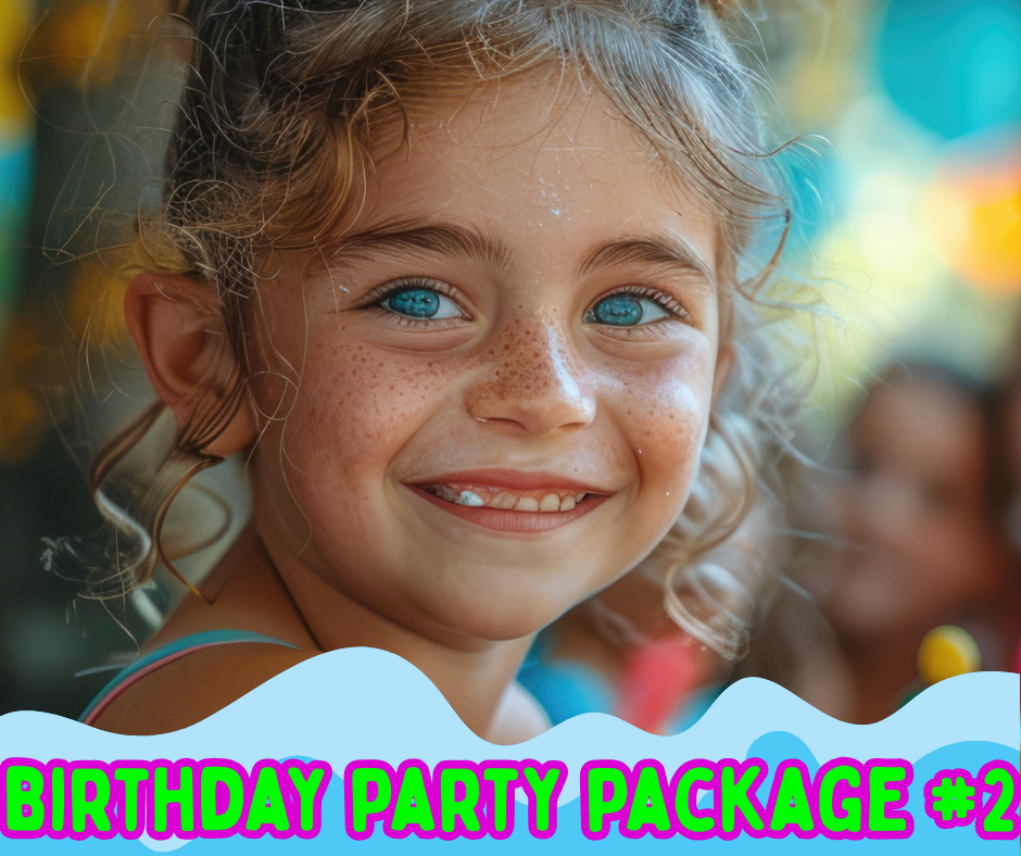 Birthday Party Package #2